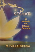 SESHAT. El misterio del tatuaje flotante